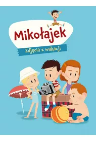 Miko�ajek. Zdj�cia z wakacji