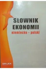 NIEMIECKO POLSKI SLOWNIK EKONOMII-DR LEX