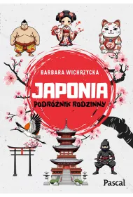 Japonia. Podr�nik rodzinny