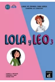 Lola y Leo 3 �wiczenia+mp3