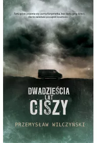 Dwadzie�cia lat ciszy