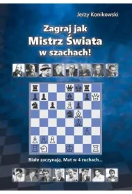 Zagraj jak mistrz �wiata w szachach