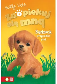 Zaopiekuj si� mn�. Biszkopcik, przyjacielski psiak