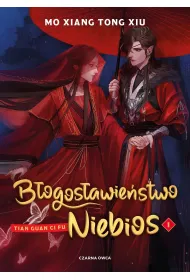Bogosawiestwo Niebios. Tom 1