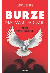 eBook Burze na wschodzie. Wojny polsko-rosyjskie mobi epub