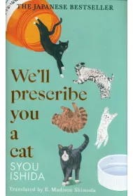 We`ll Prescribe You a Cat
