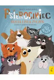 Psierociniec. Kocia lista �ycze�. Tom 4