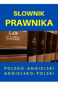 S�ownik prawnika polsko-angielski angielsko-polski