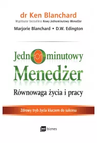 Jednominutowy meneder. Rwnowaga ycia i pracy