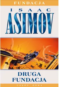 eBook Druga fundacja. Fundacja. Tom 8 mobi epub