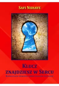 Klucz znajdziesz w Sercu