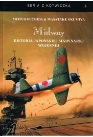 Midway. Historia japo�skiej marynarki wojennej