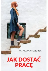 eBook Jak dosta� prac� pdf mobi epub