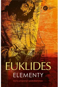 Euklides Elementy Teoria proporcji i podobiestwa