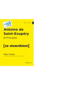 El Principito / May Ksi z podrcznym sownikiem hiszpasko-polskim