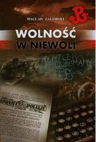 Wolno�� w niewoli