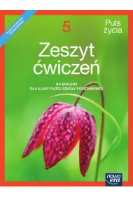 Puls �ycia 5. Zeszyt �wicze� do biologii dla klasy pi�tej szko�y podstawowej