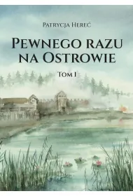 Pewnego razu na Ostrowie