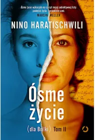 �sme �ycie (dla Brilki). Tom 2