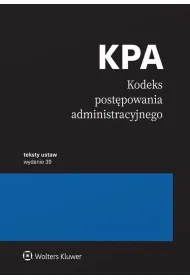 Kodeks post�powania administracyjnego. Przepisy