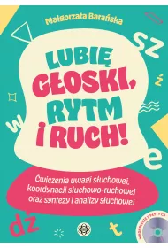 Lubi� g�oski, rytm i ruch! 1, 2, 3 – g�oskuj TY!