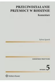eBook Przeciwdziaanie przemocy w rodzinie. Komentarz wyd.5 pdf