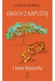 Groch z kapust� i inne historie