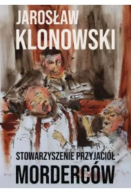 Stowarzyszenie Przyjaci Mordercw