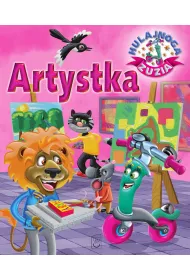 Artystka. Hulajnoga Zuzia