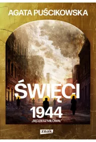 wici 1944. Bdziesz miowa