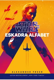 eBook Star Wars. Eskadra Alfabet mobi epub