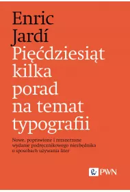Pi��dziesi�t kilka porad na temat typografii