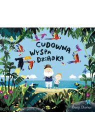 Cudowna wyspa dziadka