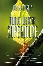 Twoje w�asne supermoce