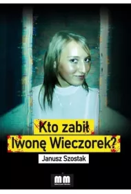 eBook Kto zabi Iwon Wieczorek? mobi epub