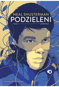 eBook Unwind. Podzieleni. Tom 1 mobi epub