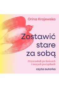Audiobook Zostawi stare ze sob mp3