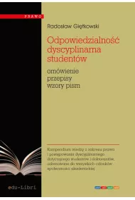 eBook Odpowiedzialno dyscyplinarna studentw. Omwienie, przepisy, wzory pism pdf mobi epub