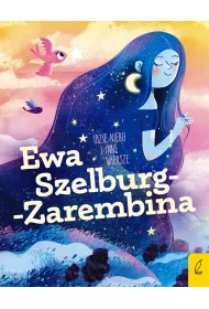 Poeci dla dzieci. Idzie niebo i inne wiersze
