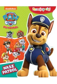 Psi Patrol. Poznajmy si�! Nasz patrol