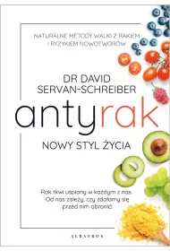 Antyrak. Nowy styl �ycia