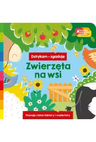 Zwierzta na wsi. Akademia mdrego dziecka. Dotykam, zgaduj