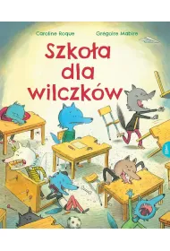 Szko�a dla wilczk�w