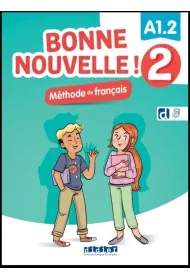 Bonne Nouvelle! 2 podr�cznik + didierfleapp A1.2