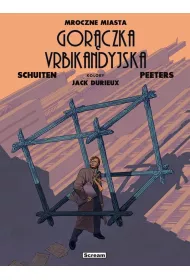 Mroczne Miasta. Urbikandyjska gor�czka