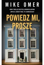 Powiedz mi, prosz�