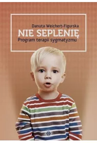 Nie sepleni� program terapii sygmatyzmu