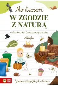 Montessori. W zgodzie z natur