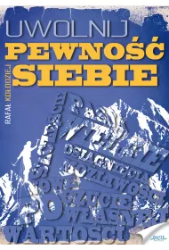 Audiobook Uwolnij pewno siebie mp3