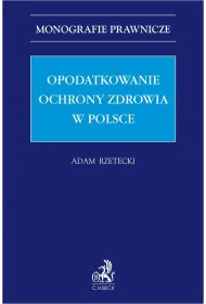 Opodatkowanie ochrony zdrowia w Polsce